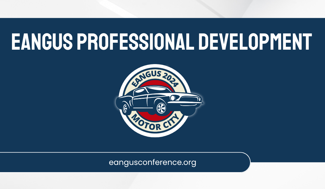 Professional Development opportunities abound at the EANGUS Conference